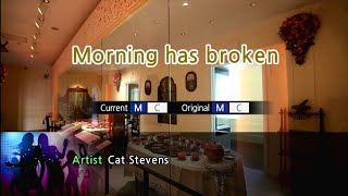 Morning Has Broken  Cat Stevens Karaoke Version [upl. by Defant]