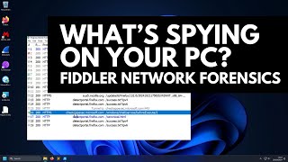 Whats Spying on your PC Fiddler Tutorial [upl. by Whelan]