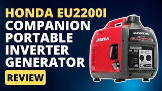 Honda EU2200i Companion Portable Inverter Generator Review Pros amp Cons Explained [upl. by Elleina]