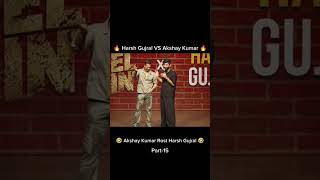 Akshay Kumar x Harsh Gujral  Roast Standup Comedy [upl. by Oelgnaed]