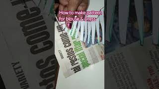 How to make pattern for blouse amp Dress creativefashion sewingpatterns [upl. by Teilo]