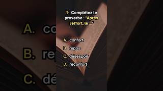 Quiz Proverbe Français connaissance quiz subscribe shorts [upl. by Alesi]