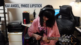 kai angel 9mice lipstick guitar cover [upl. by Atirat714]