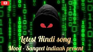 latest hit love songs quotMoodquot ll most popular song ll official music out now [upl. by Harahs643]