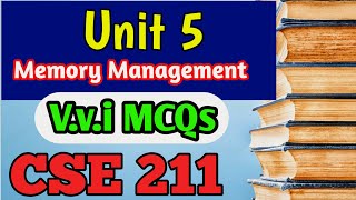 UNIT 5 CSE 211  Top most important MCQ Series  Memory Management  END SEM [upl. by Salomo]