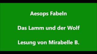 Aesop Das Lamm und der Wolf  Fabel  Tier Geschichte  Lesung  Kinder Hörbuch [upl. by Ruby]