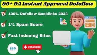 90 DA Dofollow Backlinks Instant Approval 2024 [upl. by Pail]