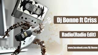 Dj Bonne feat CrissTina  Radio Radio edit [upl. by Sheya321]