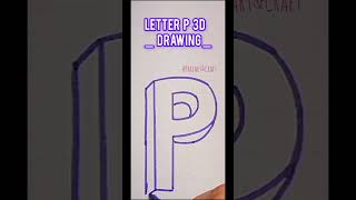 Letter P 3D Drawing Tutorial 🤩🤩pariartandcraft shorts youtube trending [upl. by Itoc908]