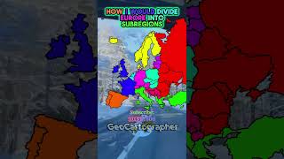 How I Would Divide Europe Into Subregions map geography europe subregions learn countries [upl. by Lilhak]