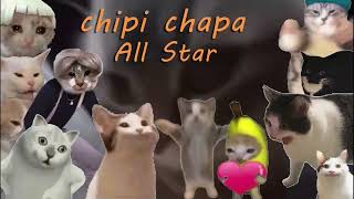 ALL STARChipi Chipi Chapa Chapa （Season1） [upl. by Fayina]