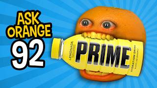 Annoying Orange  Ask Orange 92 PRIME TIME [upl. by Airbas]