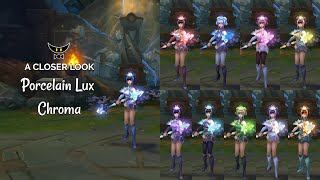 Porcelain Lux Chromas [upl. by Brahear923]