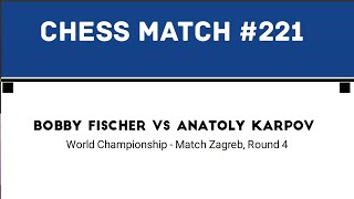 Bobby Fischer vs Anatoly Karpov • World Championship  Match Zagreb Round 4 [upl. by Nonez]