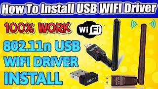 How To Install 802 11n USB Wireless Driver  How To Install USB WIFI Driver Windows 7810 [upl. by Dnomzed124]