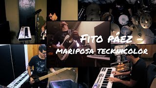 Fito Páez  Mariposa Tecknicolor  Multi Instrumental Cover Said Saba [upl. by Moyers161]