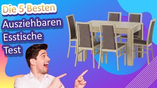 Die 5 Besten Ausziehbaren Esstische Test [upl. by Tempa]