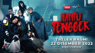 Official Trailer Hantu Tenggek HD  Komedi Seram [upl. by Conchita421]