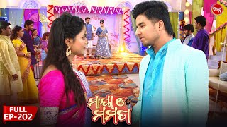 ମାୟା ଓ ମମତା  Maya O Mamata  Full Episode 202  Odia Mega Serial on Sidharth TV 7PM [upl. by Leahcin262]