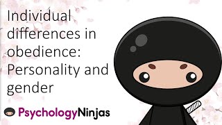 Individual differences in obedience  personality and gender [upl. by Lapotin53]