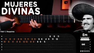 Mujeres Divinas  Vicente Fernández REQUINTO  ACORDES GUITARRA Tutorial  CHORDS [upl. by Treat]