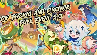 lets see how this will End  Of Thorns and Crowns full Event  50  Genshin Impact [upl. by Nalced]