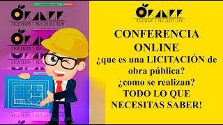 CONFERENCIA ONLINE🚀 ¿Que es una LICITACIÓN DE OBRA PÚBLICA ¿Cómo se realiza Todo lo necesario👷‍♀️ [upl. by Nallaf]