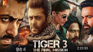 Tiger 3 Full Movie Hindi 2023 Trailer  Salman Khan  Katrina Kaif  New Movie  Tiger 3 Update [upl. by Onihc]