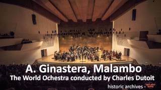 A Ginastera Malambo Charles Dutoir  World Orchestra [upl. by Tattan]