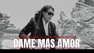 Dame Mas Amor  Tommy Ramírez y Sus Sonorritmicos Official Video [upl. by Garvey]