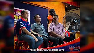 MSS JOHOR SEPAK TAKRAW 2024 DAY 2 [upl. by Zednanref]