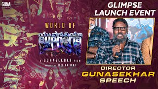 Director Gunasekhar Speech  Euphoria Glimpse Launch Event  Neelima Guna  Gunaa Teamworks [upl. by Leanna]