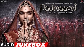 Full Album Padmaavat  Deepika Padukone  Ranveer Singh  Shahid Kapoor  Sanjay Leela Bhansali [upl. by Shalne871]