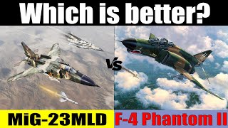 F4 Phantom vs Mig23 Which is better [upl. by Srevart563]