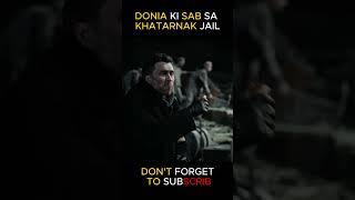 DONIA KI SAB SA KHATARNAK JAIL youtubeshorts youtubeviralvideo movieexplainedinhindi [upl. by River333]