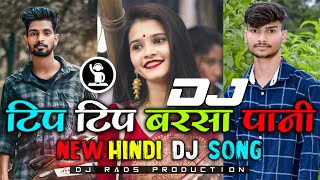 Tip Tip Barsa Pani  Old Hindi Dj Song 2023  Golu❤️ DJ Rahul DJ Dalchan DJ Amit amp DJ Udesh [upl. by Attiuqehs]