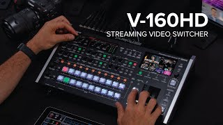 Introducing the Roland V160HD Streaming Video Switcher [upl. by Ecirtaeb]