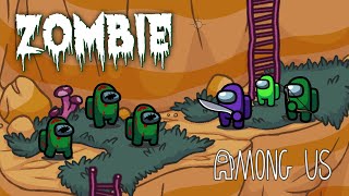 Among Us Zombie  Ep 38 Animation [upl. by Windy]