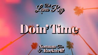 Lana Del Rey — Doin Time The NFR Tour Studio Version amp Visual [upl. by Hagep]