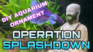 Operation Splashdown Molding amp Casting a Resin Aquarium Ornament [upl. by Theodora]