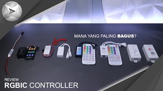 Jenis Jenis Kontroler Untuk RGBIC Led Strip Mana Yang Paling Bagus [upl. by Sparhawk897]