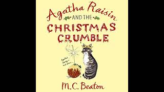 Agatha Raisin and the Christmas Crumble Audiobook by M C Beaton [upl. by Aiciled]