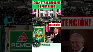 Reforma energética de PEÑA NIETO es echada para ATRAS PEMEX Y CFE empresa ESTALES [upl. by Nam]