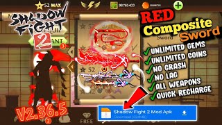 Shadow Fight 2 Mod Apk  SF2 New RED Composite Sword Version 2365Unlimited MoneyMediafire [upl. by Philippe]