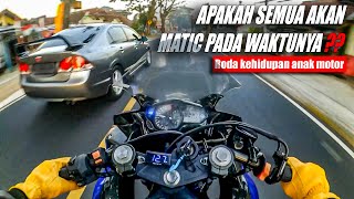 SEMUA AKAN MATIC PADA WAKTUNYA ❓❓ Motovlog Yamaha R25 OLD [upl. by Bromleigh]