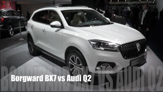 Borgward BX7 2016 vs Audi Q2 2016 [upl. by Meelas]