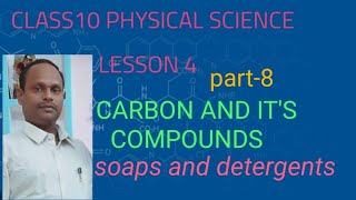 soaps and detergents class 10 carbon and its compounds lesson 4 [upl. by Jasen201]