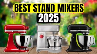 The 5 Best Stand Mixers of 2025 [upl. by Ozan]