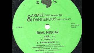 Armed amp Dangerous ‎ Real Niggaz [upl. by Eedrahc]