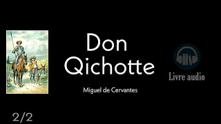 Don Qichotte livre audio 22 [upl. by Sudnor70]